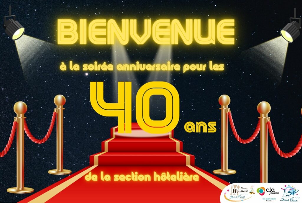 40 ans de l'hôtellerie